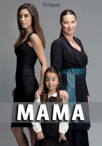 Мама турецкий сериал все серии на русском языке